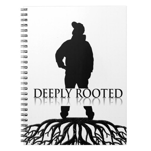 Deeply Rooted Spiral Notebook (Front)