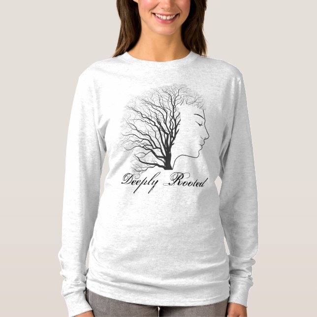 Deeply Rooted Woman T-Shirt (Front)