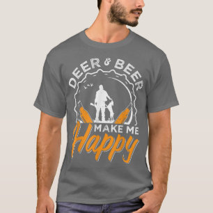 Deer And Beer Make Me Happy Hunting T-Shirt