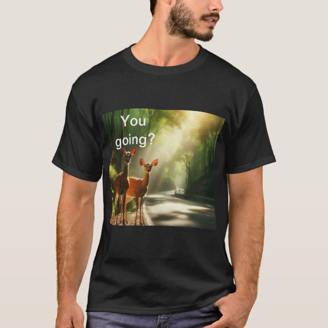 Deer at road T-Shirt (Front)