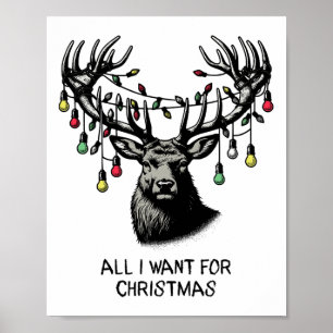 Deer Buck Doe All Want For Christmas Lights Buck M Poster