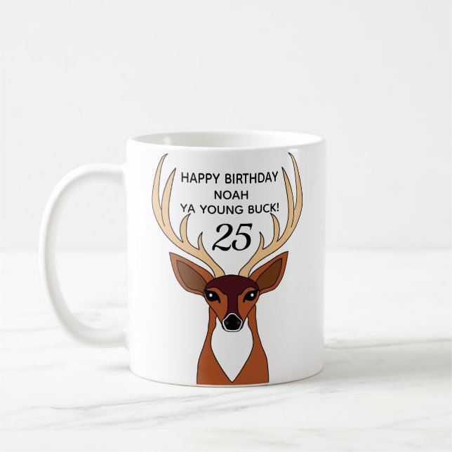 Deer Hunter Funny Young Buck Personalised Birthday Coffee Mug (Left)