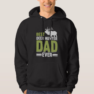 Deer Hunter Hunting Season Father Huntsman Dad  6 Hoodie
