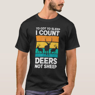 Deer Hunter Hunting Season Huntsman 1 T-Shirt