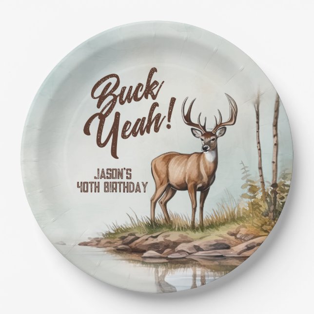Deer Hunting Buck Yeah 40th Birthday Paper Plate (Front)