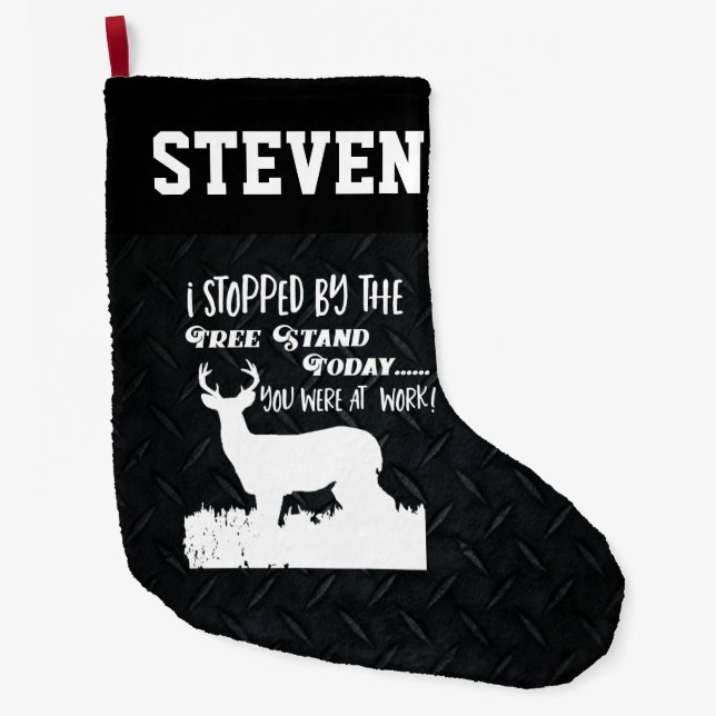 Deer Hunting Funny Quote Men's Hobby Sport Large Christmas Stocking (Front)