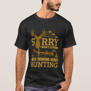 Deer Hunting Humour Bow Hunter Accessories Gif T-Shirt
