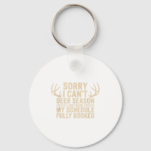 Deer Hunting Quote Hunter Whitetail Buck Deer Seas Key Ring
