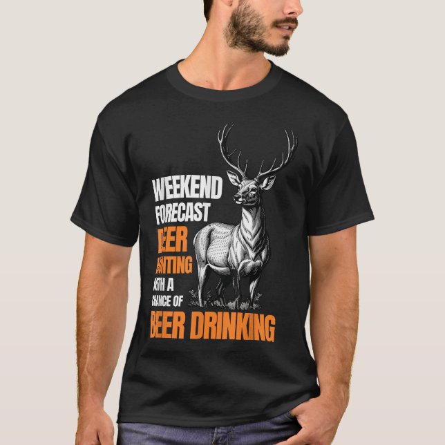 Deer Hunting Season Hunter Drinking  T-Shirt (Front)