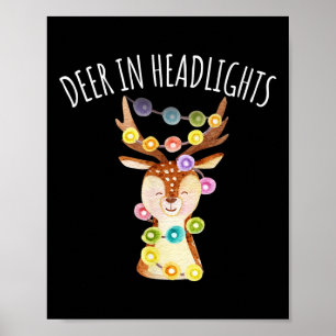 Deer In Headlights Christmas Lights Funny  Poster