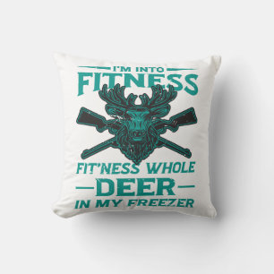 Deer In My Freezer - hunting lover Cushion