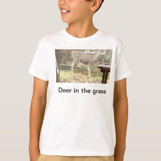 Deer In the grass T-shirt