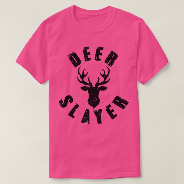 Deer Slayer Hunter Hunting Buck Sportsman  T-Shirt (Design Front)