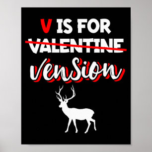 Deer Vension Meat _ Valentine Hunter Hunting Poster