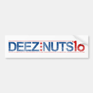 Deez Nuts 2016 Bumper Sticker