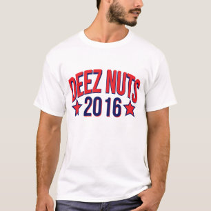 Deez Nuts 2016 T-Shirt