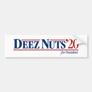 Deez Nuts for President Bumper Sticker (white)