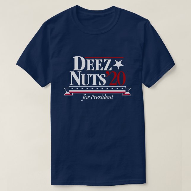 Deez Nuts for President t-shirt (blue) (Design Front)