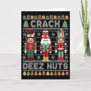 Deez Nuts Nutcracker Fun Ugly Christmas Xmas  Card