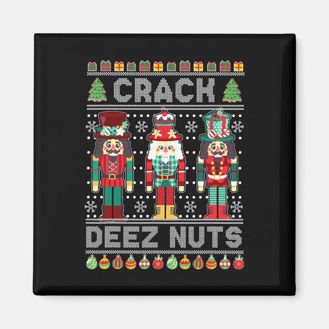 Deez Nuts Nutcracker Fun Ugly Christmas Xmas  Magnet (Front)