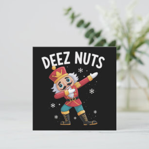 Deez Nuts Nutcracker Nut Funny Christmas  Holiday Card