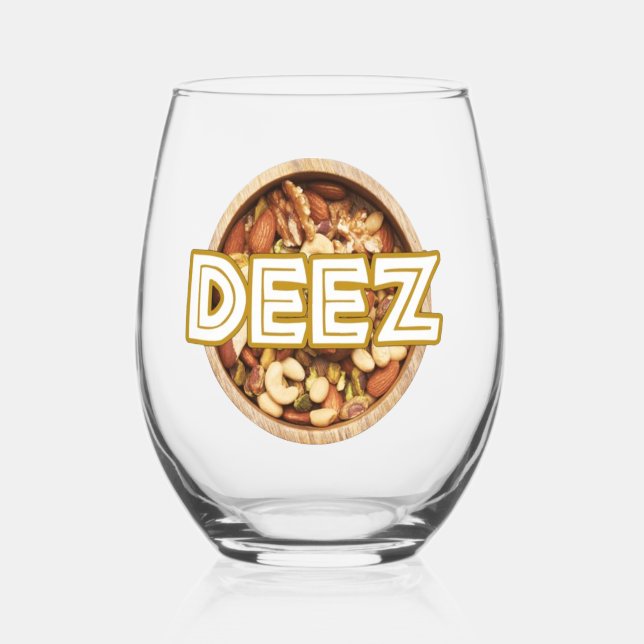 Deez  Nuts Stemless Wine Glass (Front)