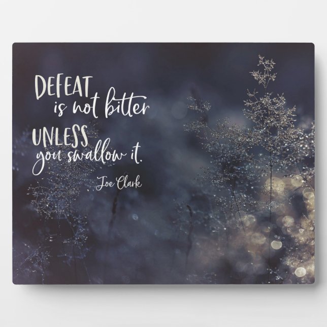 Defeat Is Not Bitter Plaque (Front)