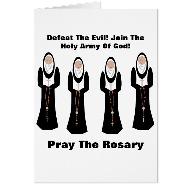 Defeat the evil...Pray the rosary (Front)