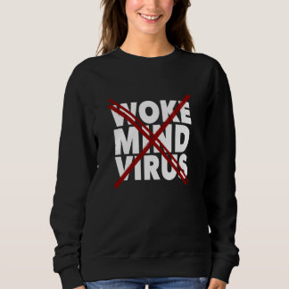 Defeat the Woke Mind Virus with a Red X Overlay Sweatshirt