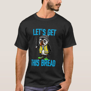 Defeated Tired Puffin Swagazon Coworker Let's Get T-Shirt