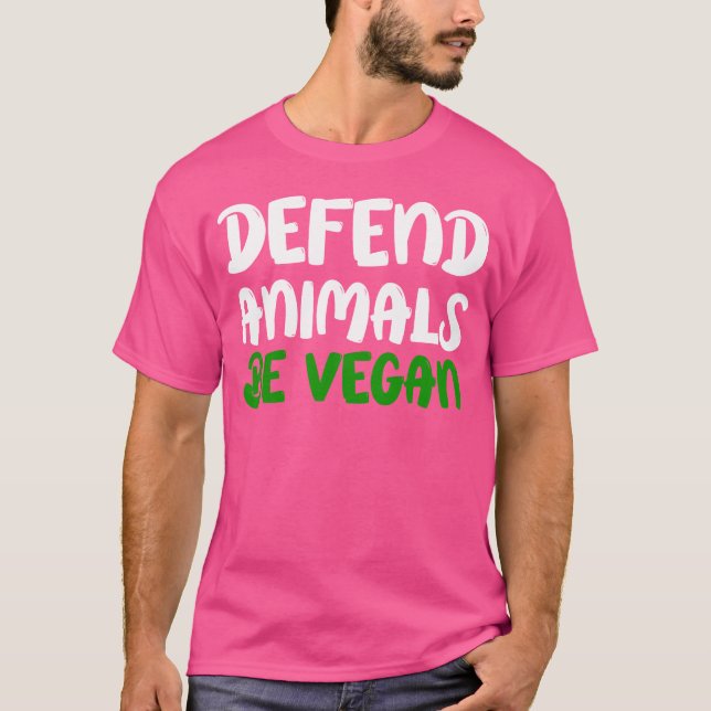 Defend Animals BE VEGAN gift T-Shirt (Front)