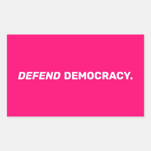 Defend democracy modern typography hot pink rectangular sticker
