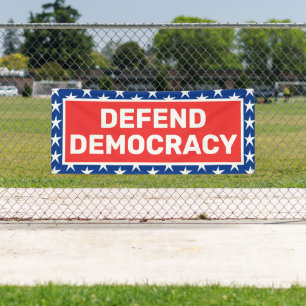 Defend Democracy Protest Banner
