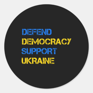 Defend Democracy Support Ukraine Stand With Zelens Classic Round Sticker