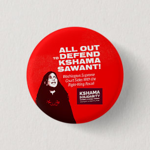 Defend Kshama Sawant 3 Cm Round Badge