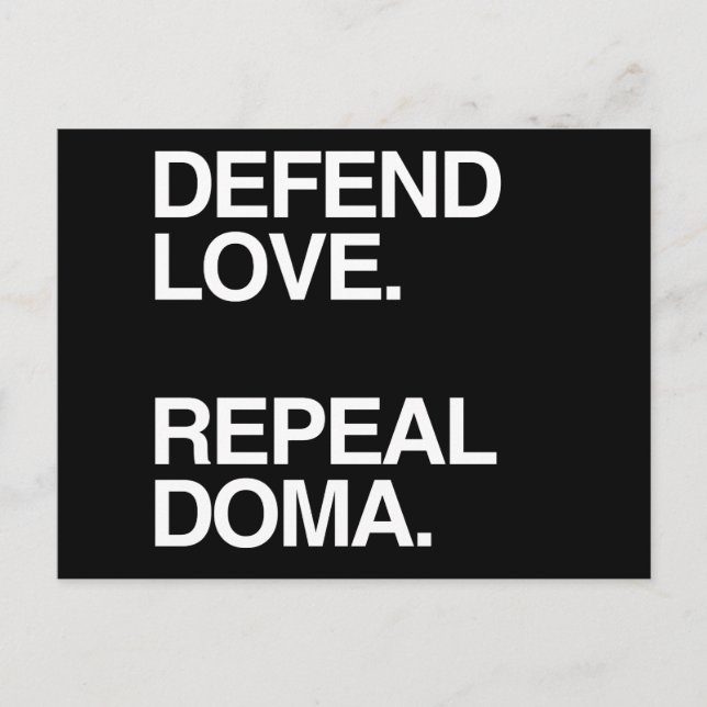 DEFEND LOVE REPEAL DOMA -.png Postcard (Front)