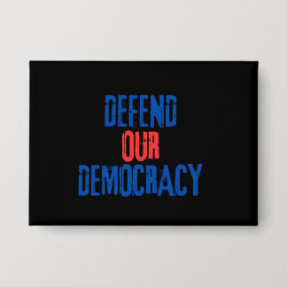 Defend Our Democracy Pin