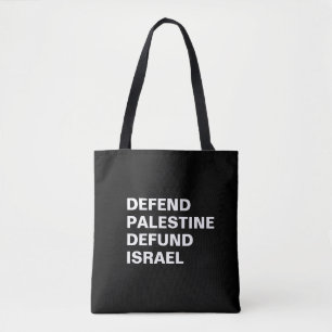Defend Palestine defund Israel- Anti Israel Tote Bag