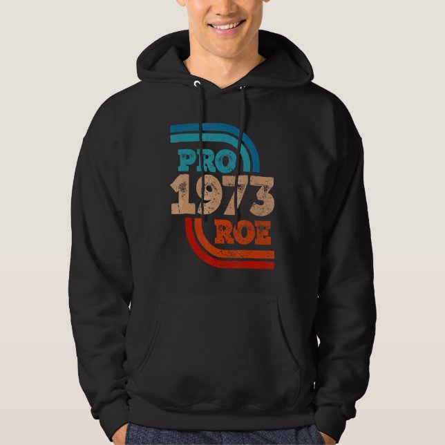 Defend Roe V Wade Pro Choice Abortion Rights Femin Hoodie (Front)