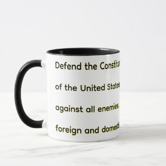 Defend the Constitution of the United States Mug
