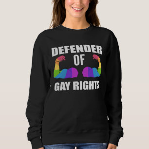 Defender Gay Rights Equal Rights Activist Sweatshirt