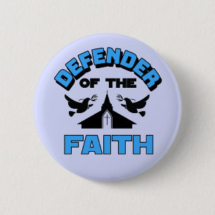 Defender of The Faith 6 Cm Round Badge