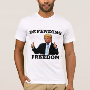 DEFENDING FREEDOM TRUMP 4TH OF JULY T-SHIRTS