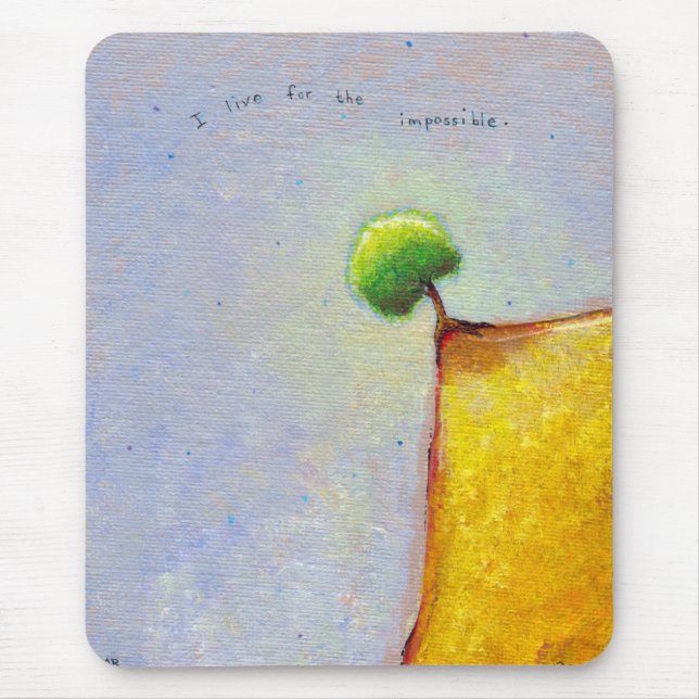 Defiant tree on the edge fun inspirational art mouse pad (Front)