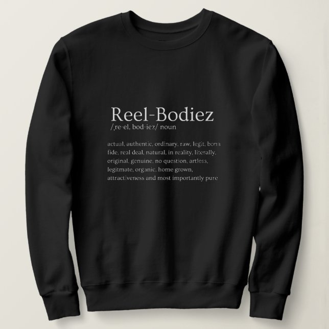 Define me "Reel Bodiezs" shirt (Design Front)