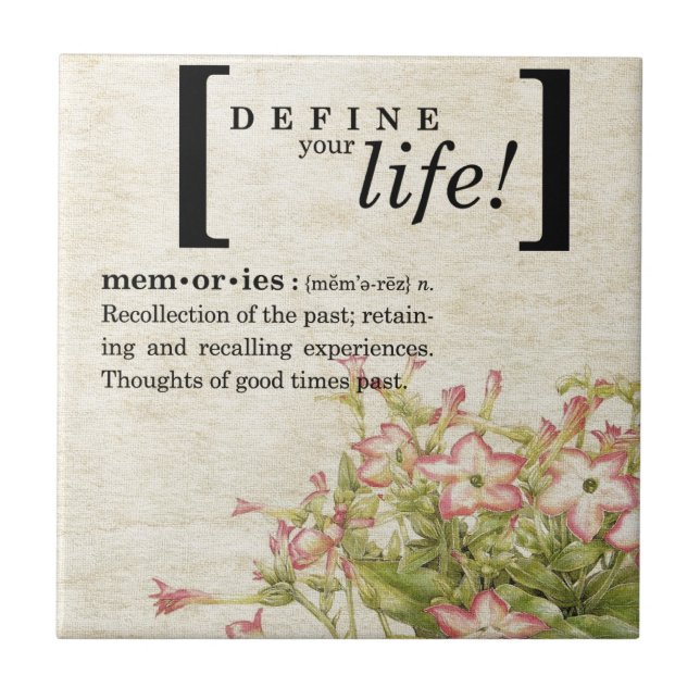 Define Your Life:  Memories Tile (Front)