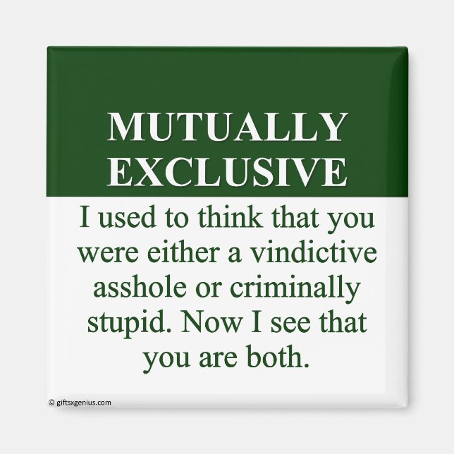 Defining the Meaning of Mutually Exclusive (3) Magnet (Front)