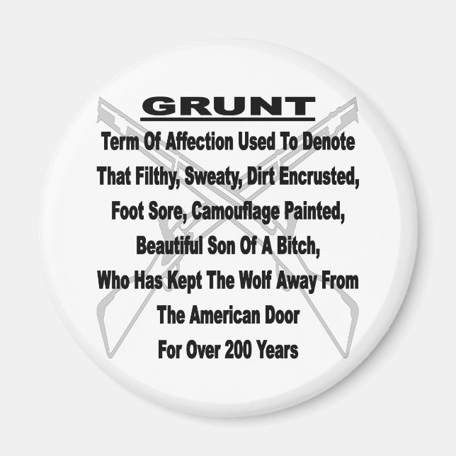 Defining The US Military GRUNT Magnet (Front)