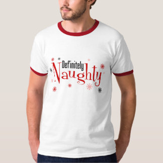 Definitely Naughty T-Shirt