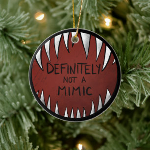 Definitely NOT a Mimic D&D Gaming Gifts Ceramic Tree Decoration